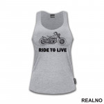 Ride To Live - Motori - Majica