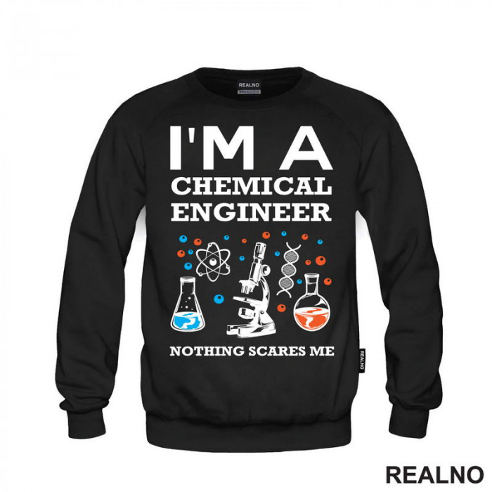 I'm A Chemical Engineer - Geek - Duks