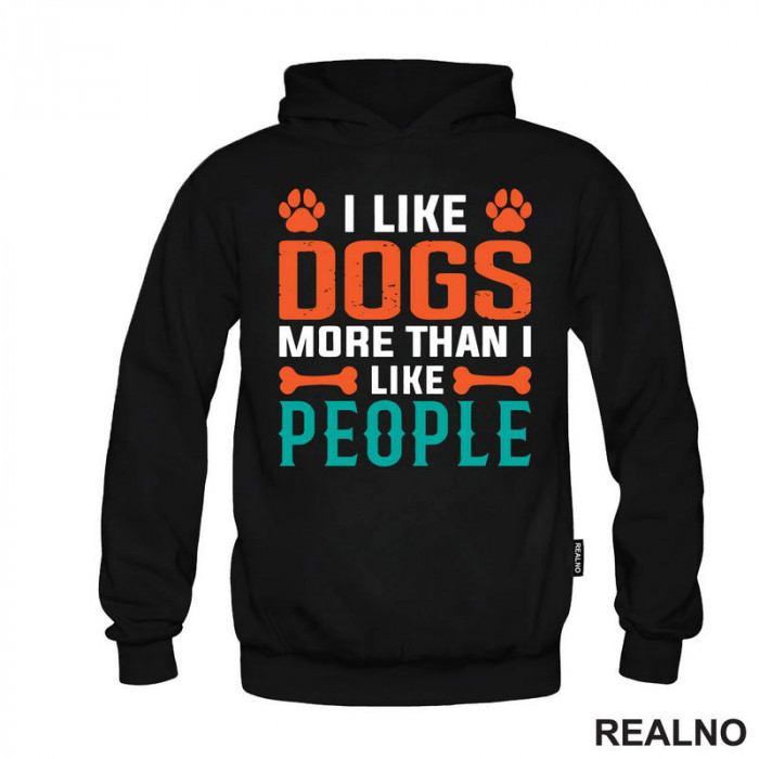 I Like Dogs More Than I Like People - Pas - Psi - Duks