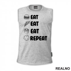 Eat, Eat, Eat, Repeat - Symbols - Humor - Hrana - Food - Majica