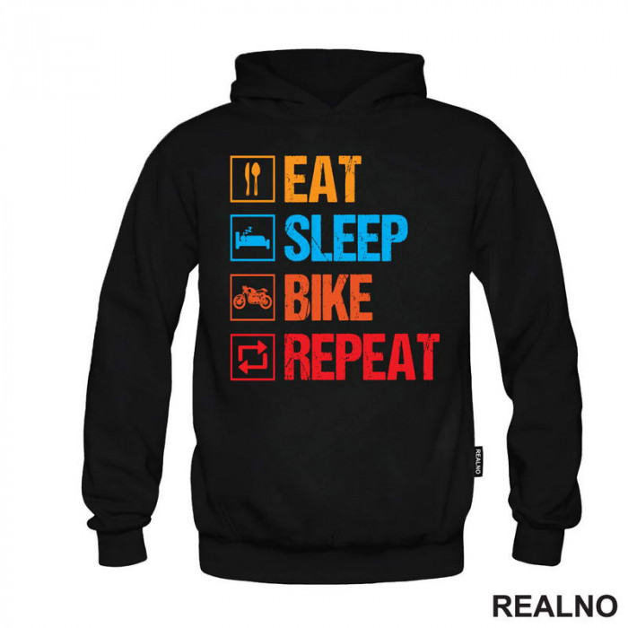 Eat, Sleep, Bike, Repeat - Colors - Symbols - Biciklovi - Bike - Duks