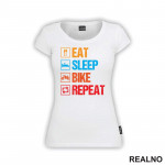 Eat, Sleep, Bike, Repeat - Colors - Symbols - Biciklovi - Bike - Majica