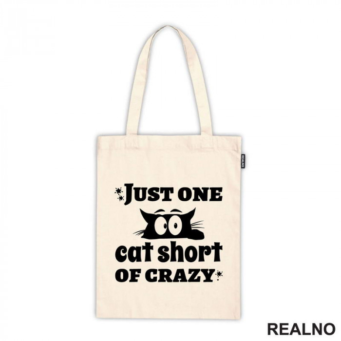 Just One Cat Short Of Crazy - Mačke - Cat - Ceger