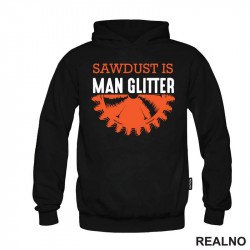 Sawdust Is Man Glitter - Radionica - Majstor - Duks Sawdust Is Man Glitter - Radionica - Majstor - Duks