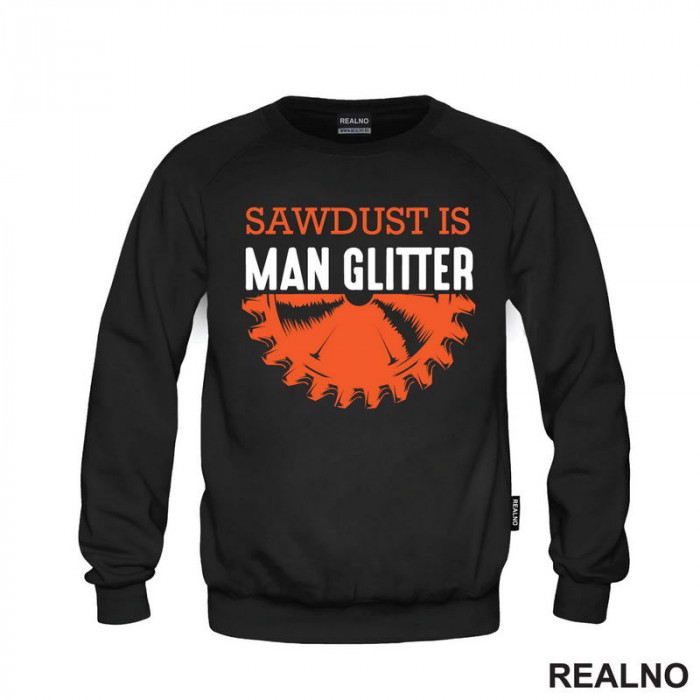 Sawdust Is Man Glitter - Radionica - Majstor - Duks