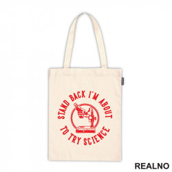 Stand Back I'm About To Try Science - Red - Geek - Ceger