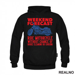 Weekend Forecast: Ride Motorcycle, Without Chance Of House Cleaning Or Cooking - Motori - Duks Weekend Forecast: Ride Motorcycle, Without Chance Of House Cleaning Or Cooking - Motori - Duks