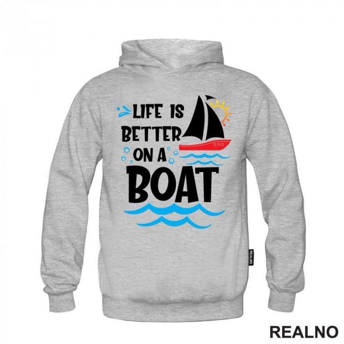 Life Is Better On A Boat - Kampovanje - Priroda - Nature - Duks