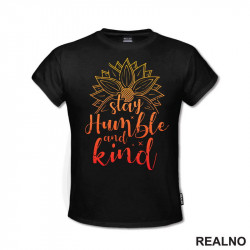 Stay Humble And Kind - Yellow and Orange - Quotes - Majica