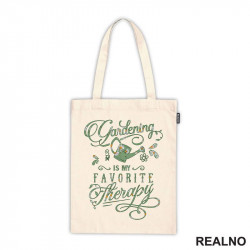 Garden Is My Favorite Therapy - Bašta i Cveće - Ceger