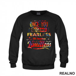 Once You Become Fearless, Life Becomes Limitless - Motivation - Quotes - Duks Once You Become Fearless, Life Becomes Limitless - Motivation - Quotes - Duks