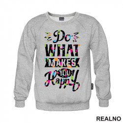 Do What Makes You Happy - Confetti - Quotes - Duks Do What Makes You Happy - Confetti - Quotes - Duks