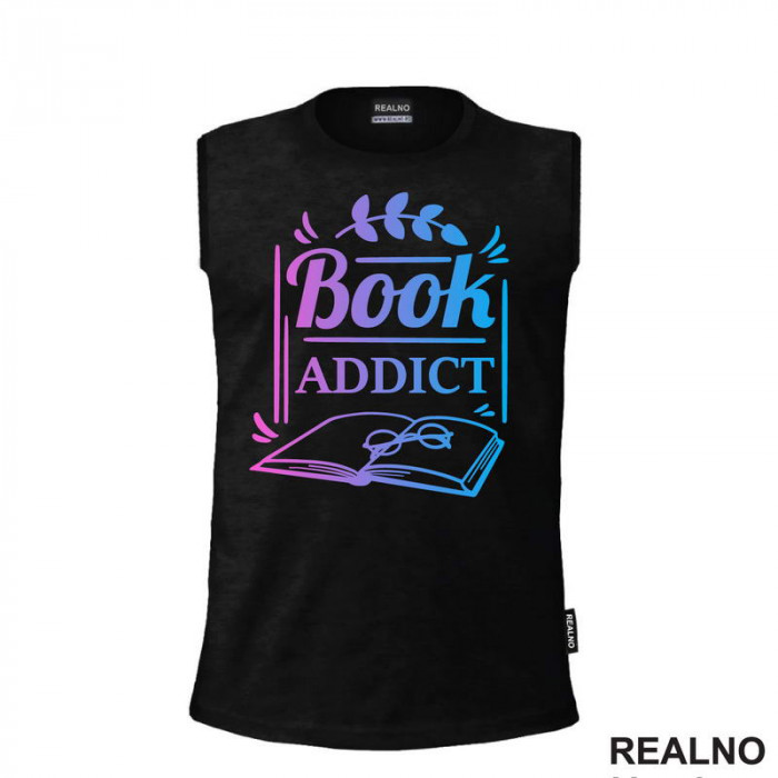 Book Addict - Pink And Blue - Colors - Books - Čitanje - Majica