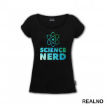 Science Nerd - Colors - Geek - Majica