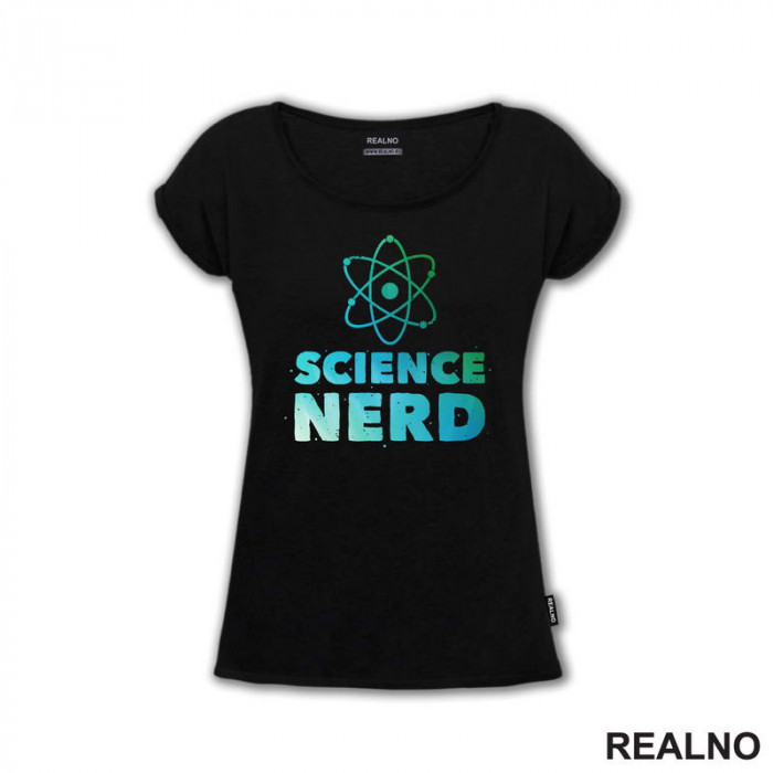 Science Nerd - Colors - Geek - Majica