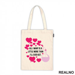 All I Want Is A Little More Than I'll Ever Get - Love - Ljubav - Ceger