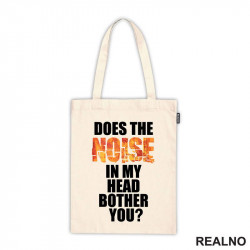 Does The Noise In My Head Bother You? - Humor - Ceger Does The Noise In My Head Bother You? - Humor - Ceger