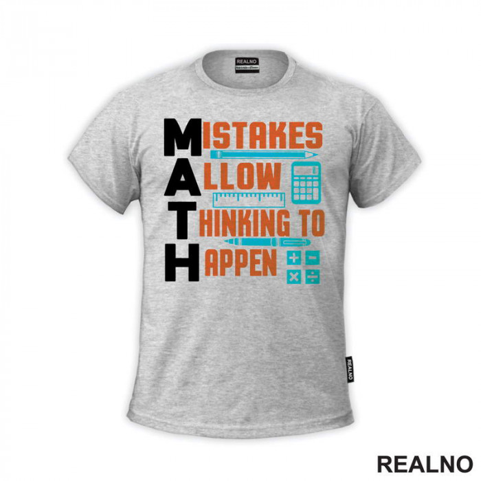 Mistakes Allow Thinking To Happen - Motivation - Quotes - Majica
