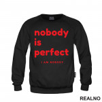 Nobody Is Perfect. I Am Nobody - Red - Humor - Duks