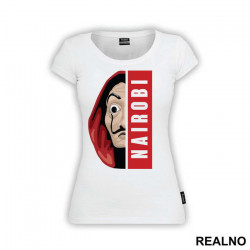 Nairobi Half Mask - La Casa de Papel - Money Heist - Majica