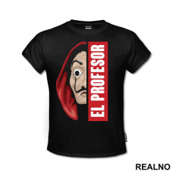 El Profesor - The Professor - La Casa de Papel - Money Heist - Majica