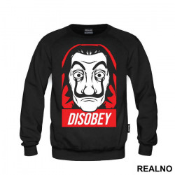 Disobey - La Casa de Papel - Money Heist - Duks