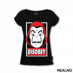 Disobey Mask - La Casa de Papel - Money Heist - Majica