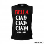 Bella Ciao Ciao Ciao Masks - La Casa de Papel - Money Heist - Majica