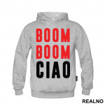 Boom Boom Ciao - La Casa de Papel - Money Heist - Duks