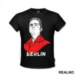 Berlin Face - La Casa de Papel - Money Heist - Majica