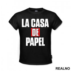Logo Text - La Casa de Papel - Money Heist - Majica