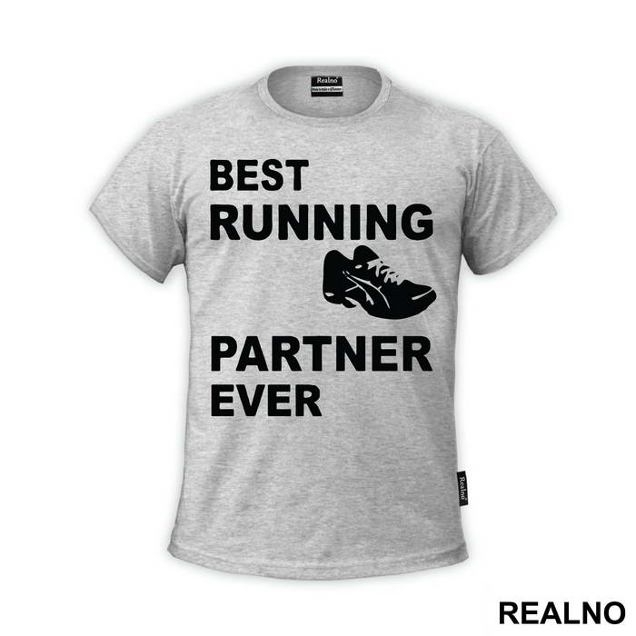 Best Running Partner Ever - Trčanje - Running - Majica