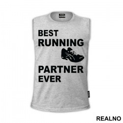 Best Running Partner Ever - Trčanje - Running - Majica