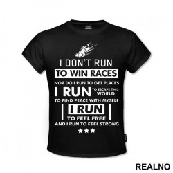 I Run To Feel Free - Trčanje - Running - Majica