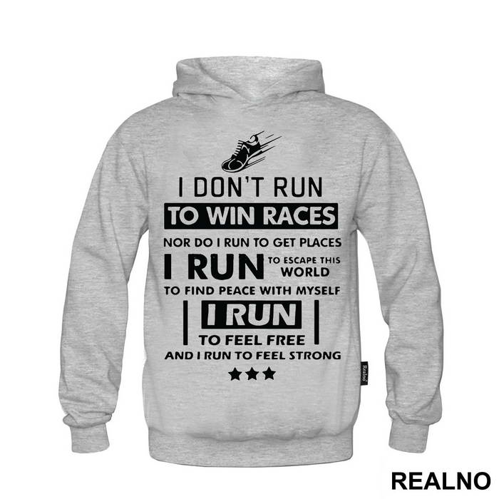 I Run To Feel Free - Trčanje - Running - Duks