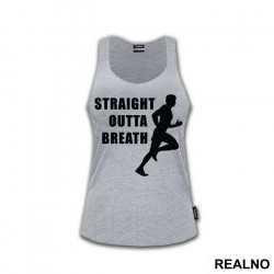 Straight Outta Breath - Trčanje - Running - Majica Straight Outta Breath - Trčanje - Running - Majica
