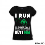 I Run - Turtle - Trčanje - Running - Majica