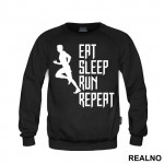 Eat, Sleep, Run, Repeat With Man - Trčanje - Running - Duks