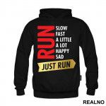 Just Run - Trčanje - Running - Duks