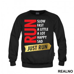 Just Run - Trčanje - Running - Duks Just Run - Trčanje - Running - Duks