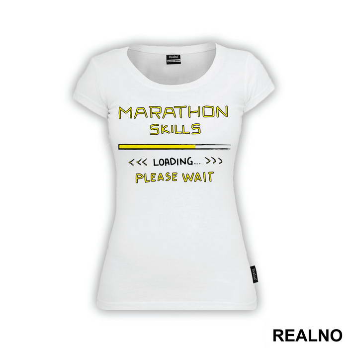 Marathon Skills - Loading - Please Wait - Trčanje - Running - Majica