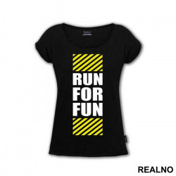 Run For Fun - Trčanje - Running - Majica Run For Fun - Trčanje - Running - Majica