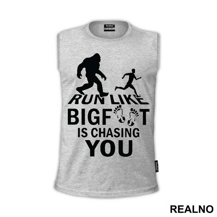 Run Like Bigfoot Is Chasing You - Trčanje - Running - Majica