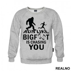 Run Like Bigfoot Is Chasing You - Trčanje - Running - Duks Run Like Bigfoot Is Chasing You - Trčanje - Running - Duks