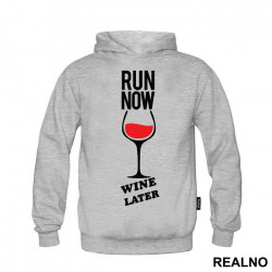 Run Now, Wine Later - Trčanje - Running - Duks Run Now, Wine Later - Trčanje - Running - Duks