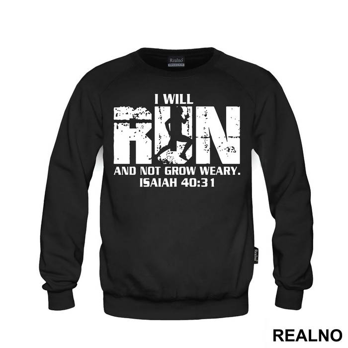 I Will Run And Not Grow Weary - Trčanje - Running - Duks