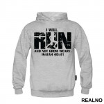 I Will Run And Not Grow Weary - Trčanje - Running - Duks