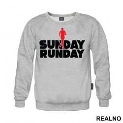 Sunday - Runday - Trčanje - Running - Duks Sunday - Runday - Trčanje - Running - Duks