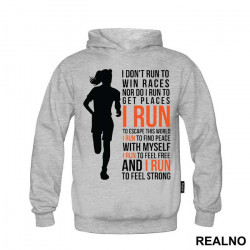 I Run To Feel Strong - Trčanje - Running - Duks I Run To Feel Strong - Trčanje - Running - Duks