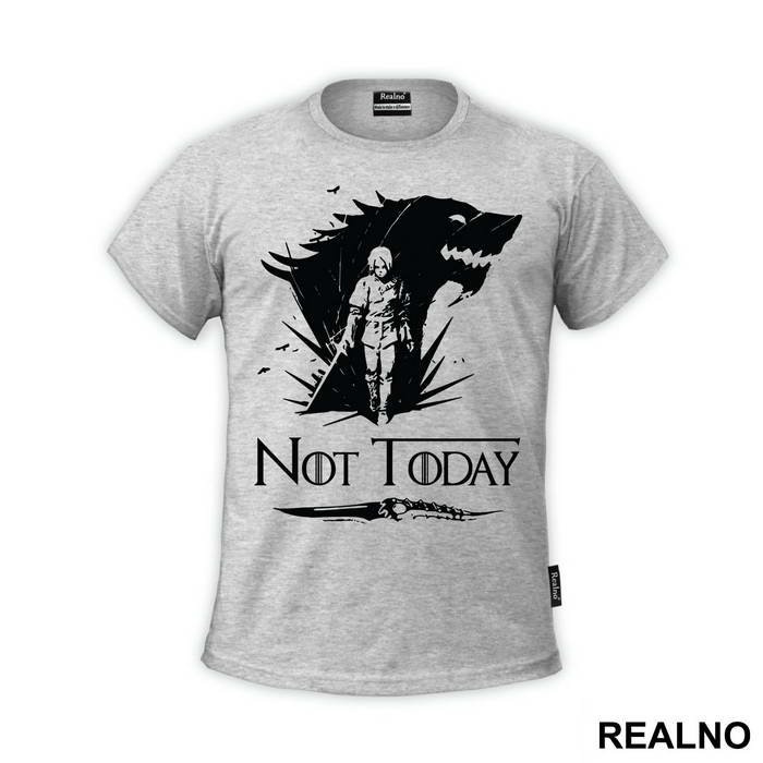 Arya Stark - Dagger - Not Today - Game Of Thrones - GOT - Majica